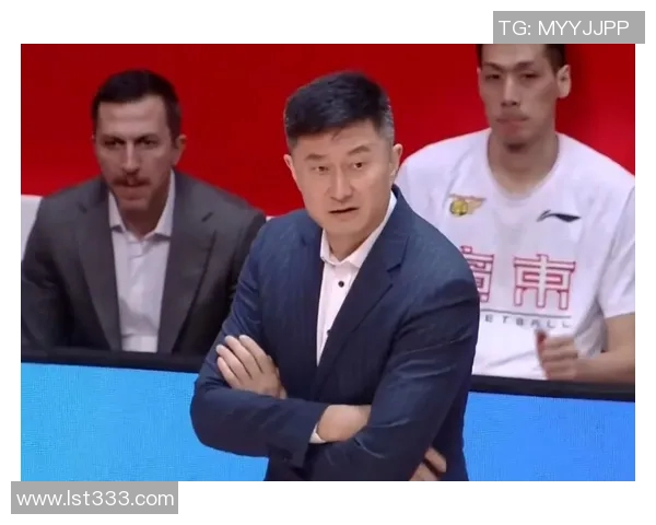 杜锋续约广东男篮全运会集训亲自带队暗示未来发展方向